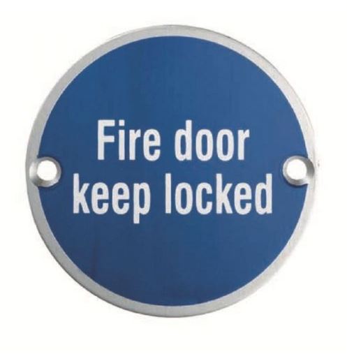 75mm Dia Disc 'Fire Door Keep Locked' SAA