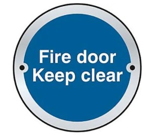 75mm Dia Disc 'Fire Door Keep Clear' SAA