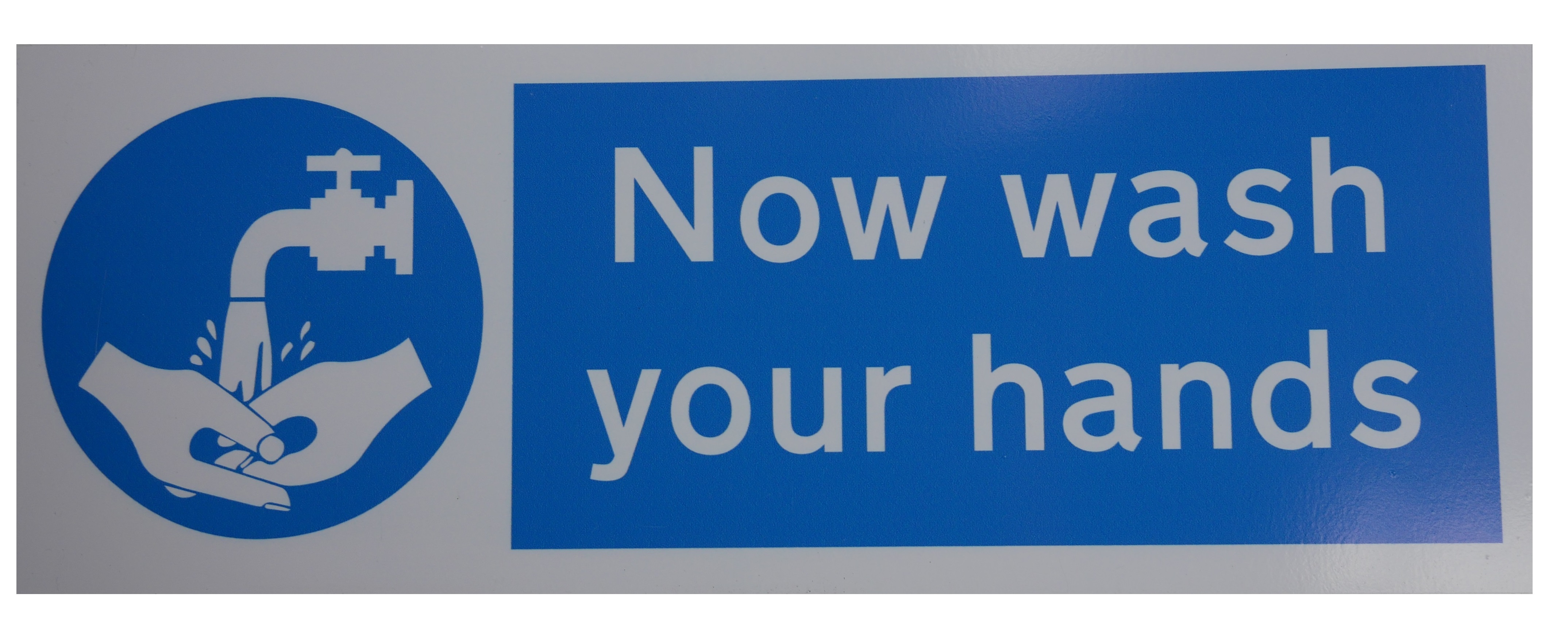 Now Wash Your Hands Please 400x150mm RP