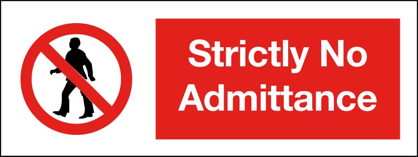 Strictly No Admittance 400x150mm RP