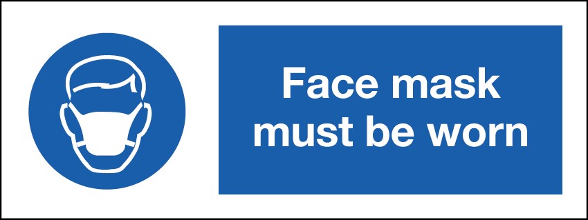Face Mask Must Be Worn 400x150mm RP