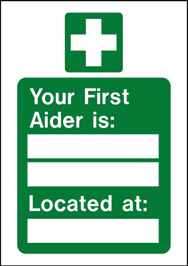 Your First Aider Is: Located At: 148x210mm RP