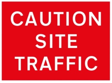 Caution Site Traffic - Zintec