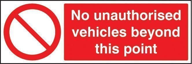 No Unauthorised Vehicles Beyond This Point 400x150mm RP