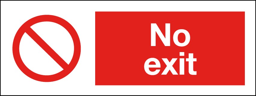 No Exit 400x150mm RP